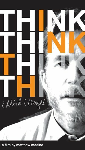 I Think I Thought (2008) постер