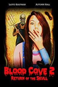 Blood Cove 2: Return of the Skull (2020)